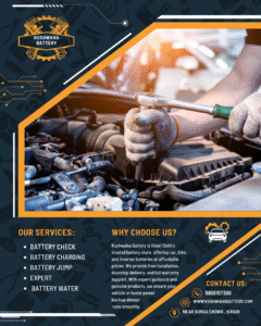 Read more about the article Kushwaha Battery – Trusted Store in Kirari Delhi